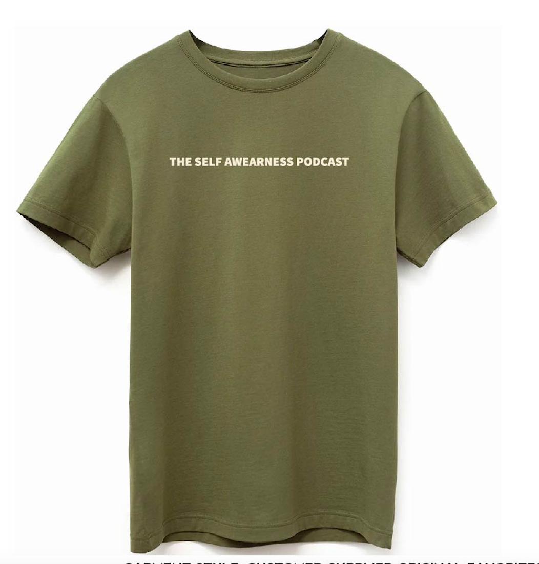 The Self Awearness Podcast T-Shirt